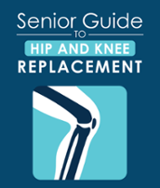 Senior Guide to Hip and Knee Replacement Cover